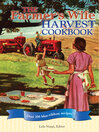 The Farmer's Wife Harvest Cookbook (eBook): Over 300 blue-ribbon recipes!